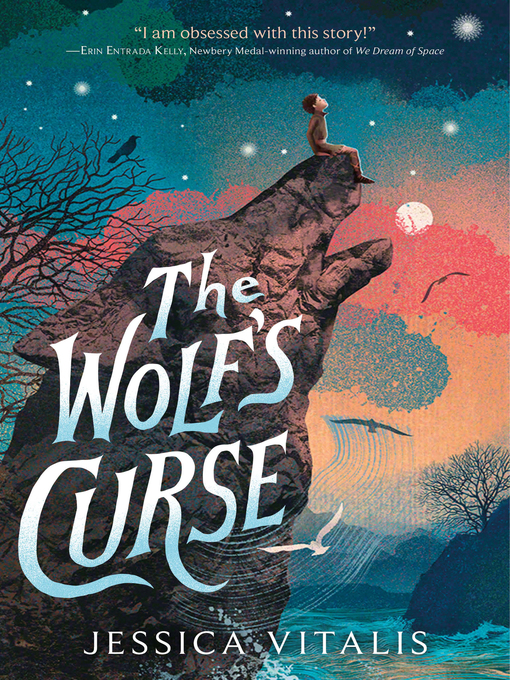 Title details for The Wolf's Curse by Jessica Vitalis - Wait list